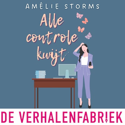 Alle controle kwijt – omslag van het luisterboek van Amélie Storms