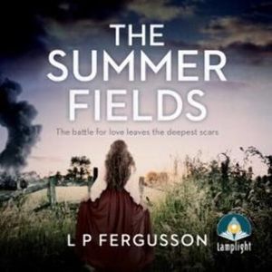 The Summer Fields – okładka audiobooka, autor L P Fergusson