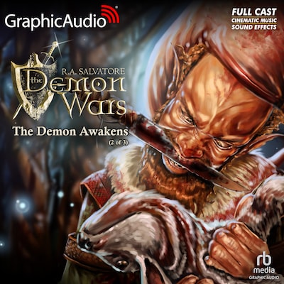 The Demon Awakens (2 of 3) [Dramatized Adaptation] – omslag til lydbogen af R.A. Salvatore