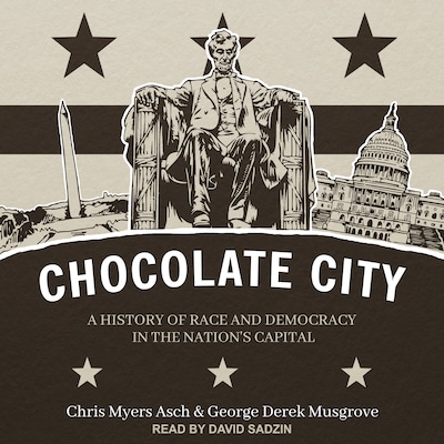 Chocolate City – omslag til lydbogen af Chris Myers Asch, George Derek Musgrove