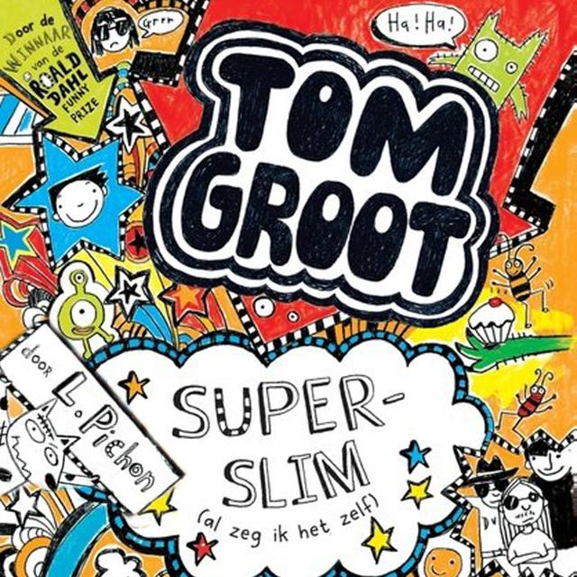 Tom Groot 4 - Superslim (al zeg ik het zelf) – omslag van het luisterboek van Liz Pichon