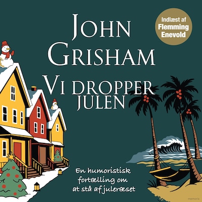 Vi dropper julen – omslag til lydbogen af John Grisham