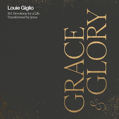 Grace and Glory