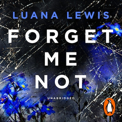 Forget Me Not – omslag til lydbogen af Luana Lewis
