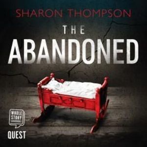 The Abandoned – okładka audiobooka, autor Sharon Thompson