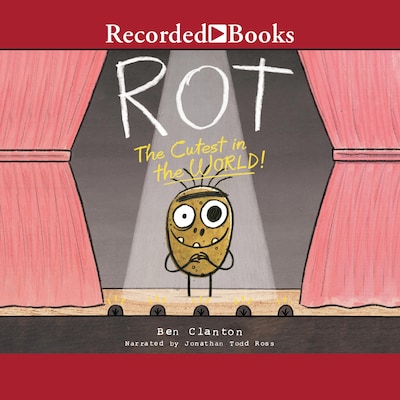 Rot, the Cutest in the World! – omslag til lydbogen af Ben Clanton