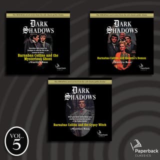 Dark Shadows Collection Volume 5: Barnabas Collins and the Mysterious Ghost; Barnabas Collins and Quentin's Demon; Barnabas Collins and the Gypsy Witch – omslag till ljudboken av Marilyn Ross
