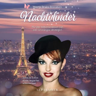 Nachtvlinder: Parijse bekentenissen van een Groningse showgirl – omslag van het luisterboek van Noortje Bruins-Bremmers