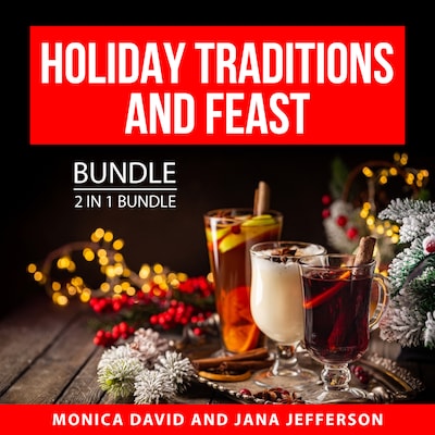 Holiday Traditions and Feast Bundle, 2 in 1 Bundle