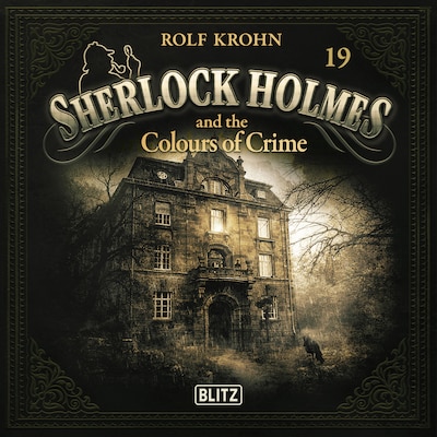 New Cases of Sherlock Holmes - Episode 19: Sherlock Holmes and the Colours of Crime – omslag til lydbogen af Arthur Conan Doyle