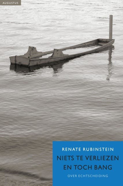 Niets te verliezen en toch bang: over echtscheiding – omslag van het luisterboek van Renate Rubinstein
