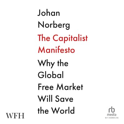 The Capitalist Manifesto – omslag til lydbogen af Johan Norberg