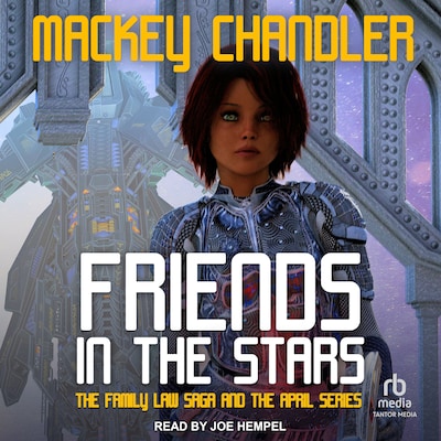 Friends in the Stars – omslag til lydbogen af Mackey Chandler