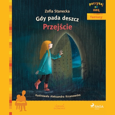 Gdy pada deszcz - Przejście – okładka audiobooka, autor Zofia Stanecka