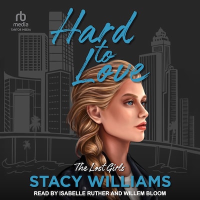 Hard To Love – omslag til lydbogen af Stacy Williams