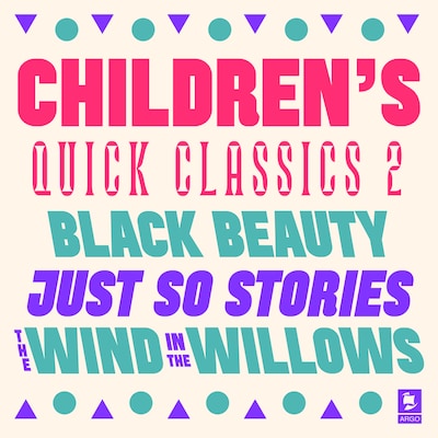 Quick Classics Collection: Children’s 2