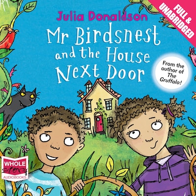 Mr Birdsnest and the House Next Door – omslag til lydbogen af Julia Donaldson
