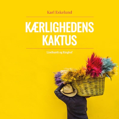 Kærlighedens kaktus: en skildring fra Mexico – omslag til lydbogen af Karl Johannes Eskelund