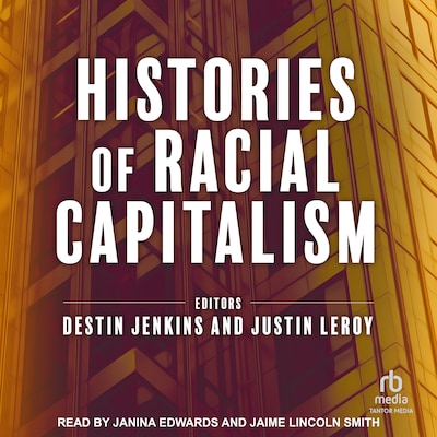 Histories of Racial Capitalism – omslag til lydbogen af Unknown Author