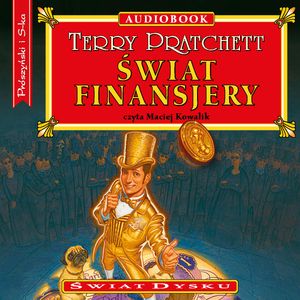 Świat finansjery – okładka audiobooka, autor Terry Pratchett