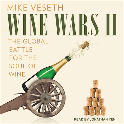 Wine Wars II – omslag til lydbogen af Mike Veseth