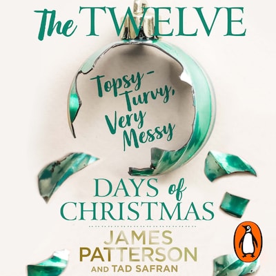 The Twelve Topsy-Turvy, Very Messy Days of Christmas – omslag til lydbogen af James Patterson