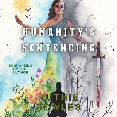 Humanity's Sentencing – omslag til lydbogen af Ruthie Bowles