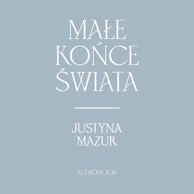 Małe Końce Świata
