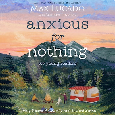Anxious for Nothing (Young Readers Edition) – omslag til lydbogen af Max Lucado