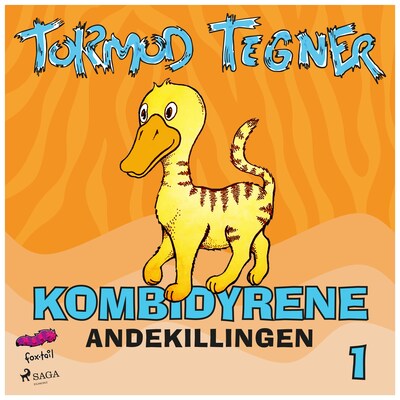 Kombidyrene 1 - Andekillingen – omslag til lydbogen af Tormod Tegner