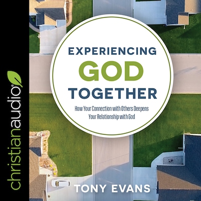 Experiencing God Together – omslag til lydbogen af Tony Evans