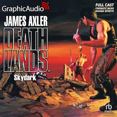 Skydark [Dramatized Adaptation] – omslag til lydbogen af James Axler