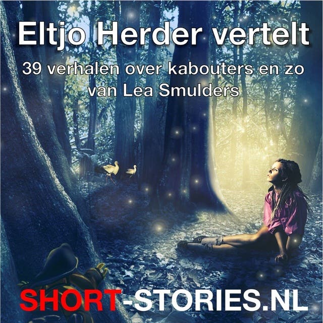 Eltjo Herder vertelt: 39 verhalen over kabouters van Lea Smulders