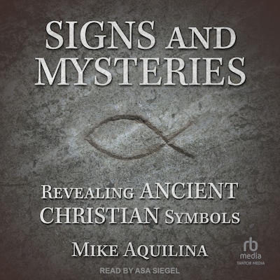 Signs and Mysteries – omslag til lydbogen af Mike Aquilina