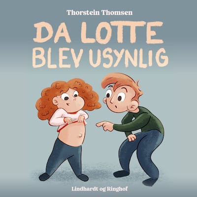 Da Lotte blev usynlig – omslag til lydbogen af Thorstein Thomsen
