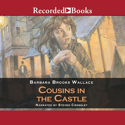 Cousins in the Castle – omslag til lydbogen af Barbara Brooks Wallace