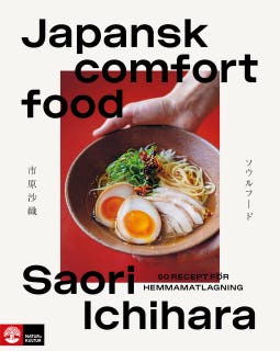 Japansk comfort food : 60 recept för hemmamatlagning – omslag till ljudboken av Saori Ichihara