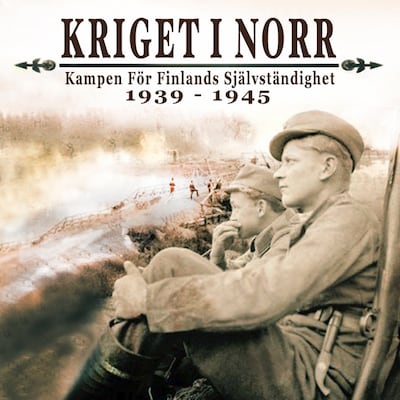 Kriget i Norr – omslag till ljudboken av Ervasti Seppo, Vesanen Jaakko