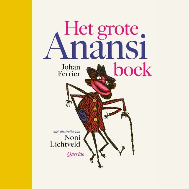 Het grote Anansiboek – omslag van het luisterboek van Johan Ferrier
