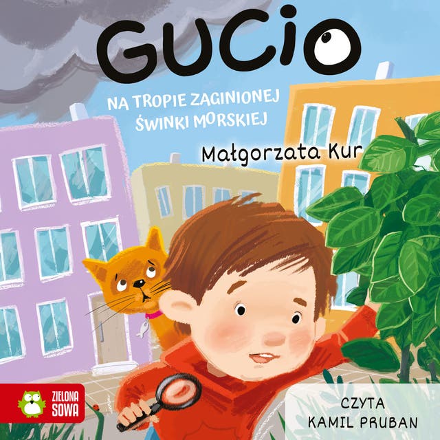 Gucio na tropie zaginionej świnki morskiej – okładka audiobooka, autor Małgorzata Kur