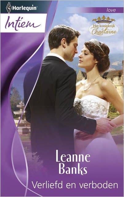 Verliefd en verboden: Het koninkrijk Chantaine