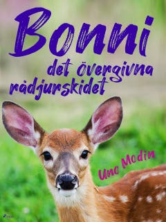Bonni, det övergivna rådjurskidet – omslag till ljudboken av Uno Modin
