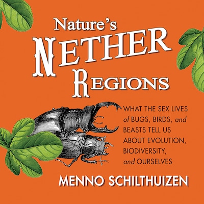 Nature's Nether Regions – omslag til lydbogen af Menno Schithuizen