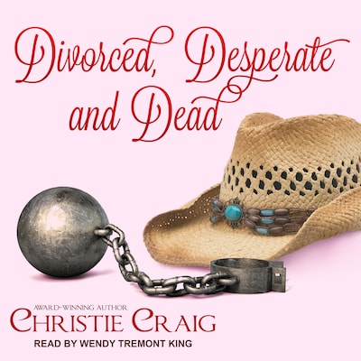 Divorced, Desperate and Dead – omslag til lydbogen af Christie Craig