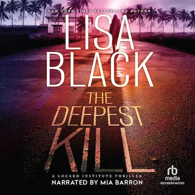 The Deepest Kill – omslag til lydbogen af Lisa Black