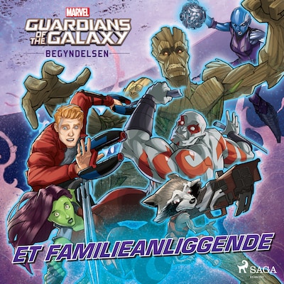 Guardians of the Galaxy - Begyndelsen - Et familieanliggende – omslag til lydbogen af Marvel
