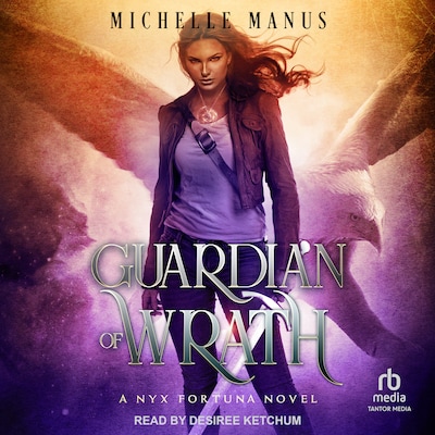 Guardian of Wrath – omslag til lydbogen af Michelle Manus