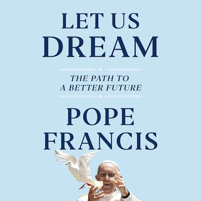 Let Us Dream