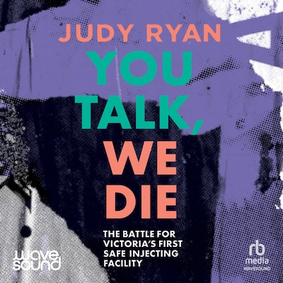 You Talk, We Die – omslag til lydbogen af Judy Ryan