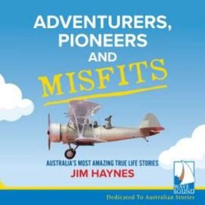 Adventurers, Pioneers and Misfits – okładka audiobooka, autor Jim Haynes